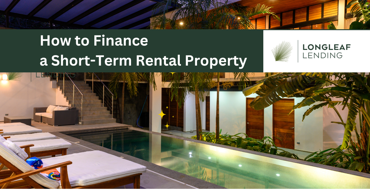 How to Finance a Short-Term Rental Property