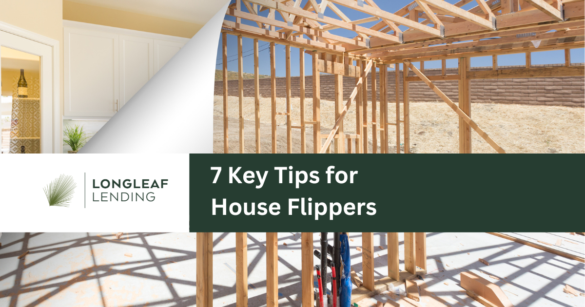 7 Key House Flipping Tips for Real Estate Investors