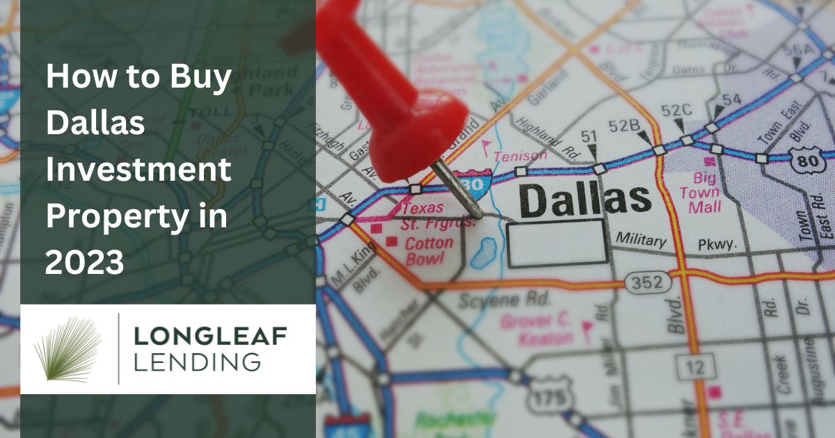 How to Buy Dallas Investment Property in 2023
