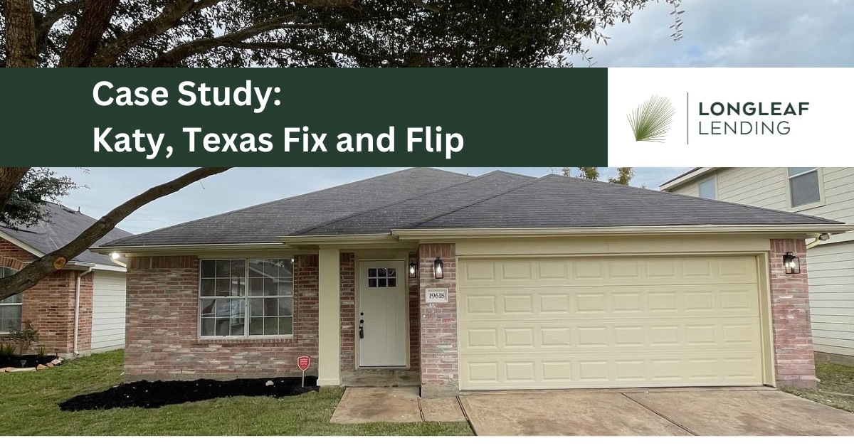 Katy, Texas Fix and Flip Case Study