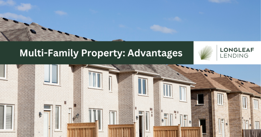 advantages of multi-family properties