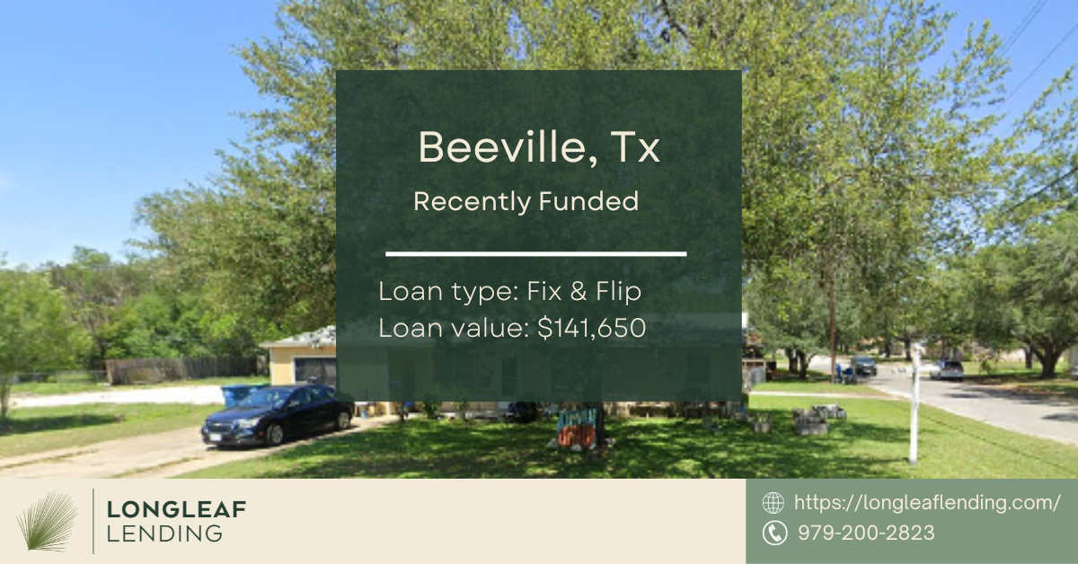 Beeville Texas Hard Money Loan