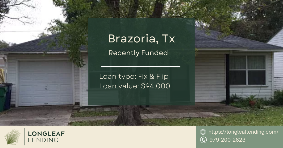 Brazoria Texas Hard Money Loan