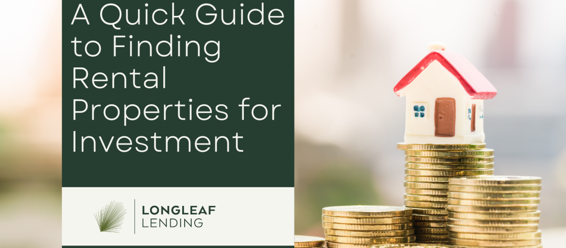 A Quick Guide to Finding Rental Properties for Investment